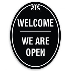 Welcome We Are Open Sign Oval Shaped with Border and Decoration