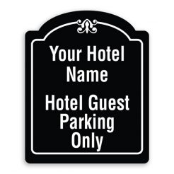 Your Hotel Name Hotel Guest Parking Only Sign Oblong Shaped with Border and Decoration