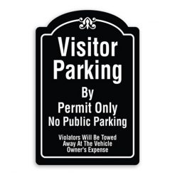 Visitor Parking By Permit Only No Public Parking Violators Will Be Towed Away At Owners Expense Sign Oblong Shaped with Border and Decoration