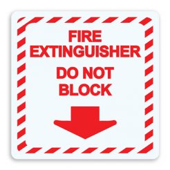 Fire Extinguisher - Do Not Block Sign