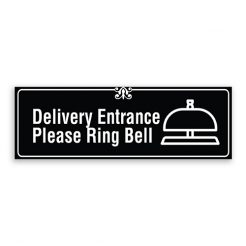 Delivery Entrance - Please Ring Bell Sign