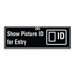 Show Picture ID for Entry Sign with Logo, Border and Decoration