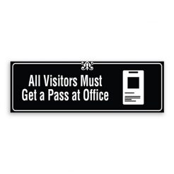 All Visitors Must Get a Pass at Office Sign with Logo, Border and Decoration