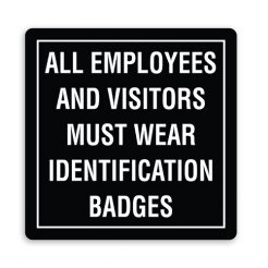 All Employees and Visitors Must Wear ID Badges - Border