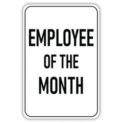 Employee Of The Month Sign