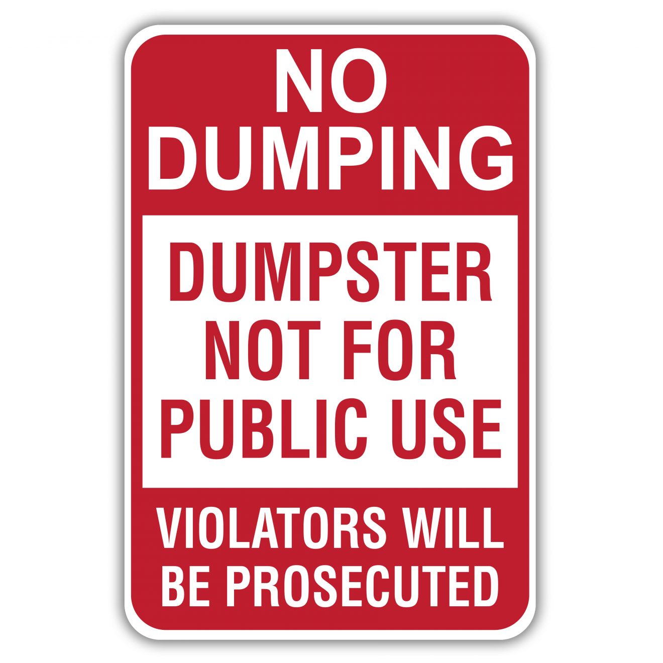 No Dumping Signs - American Sign Letters